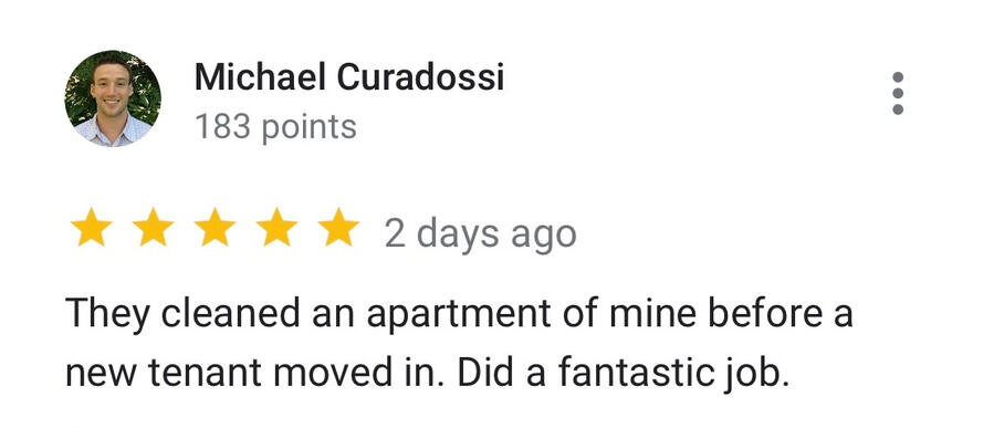 ⭐️⭐️⭐️⭐️⭐️ 5-star Google review from Michael Curadossi praising Say Less Cleaning Co. for doing a fantastic job cleaning an apartment before a new tenant moved in.